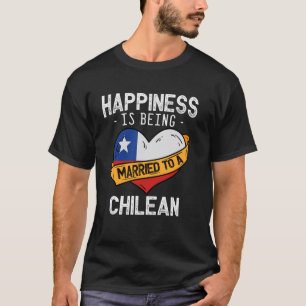 Camiseta Felicidade É Casada Com Uma Mulher Chilena Husba