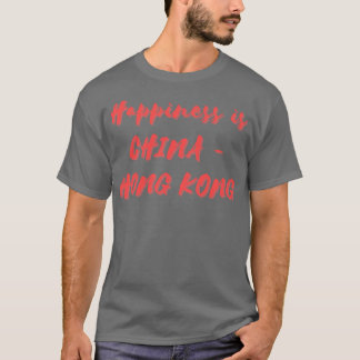 Camiseta Felicidade é China Hong Kong