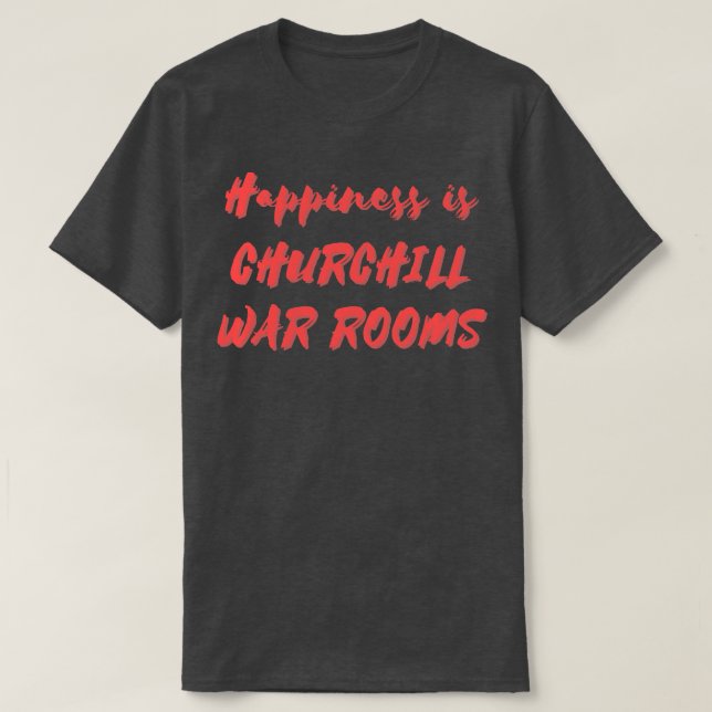 Camiseta Felicidade é ChurchillRooms (Frente do Design)