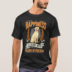 Camiseta Felicidade É Estar Com Golden Retrievers