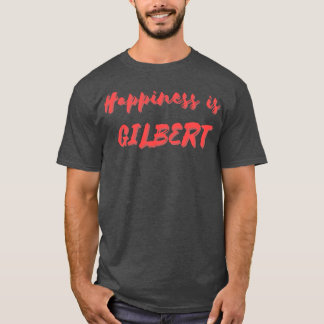 Camiseta Felicidade é Gilbert