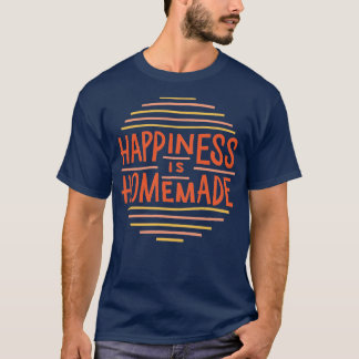 Camiseta Felicidade é Homemade