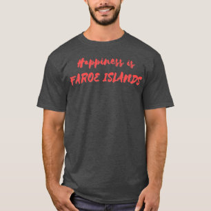 Camiseta Felicidade é Ilhas Faroé