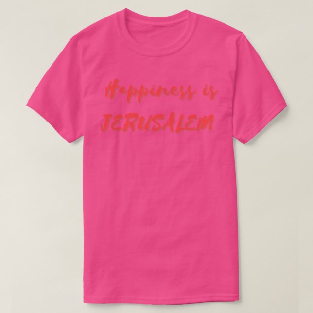 Camiseta Felicidade é Jerusalém (Frente do Design)