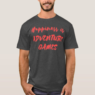 Camiseta Felicidade é Jogos de Aventura