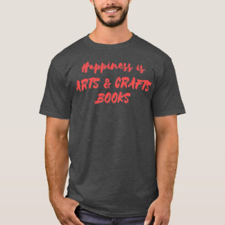 Camiseta Felicidade é Livros de Artesanatos de Artes