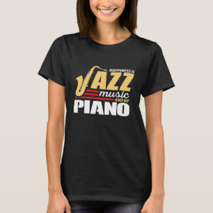 Camiseta Felicidade É Música De Jazz E Meu Piano