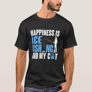 Camiseta Felicidade É Pescar No Gelo E Meu Gato