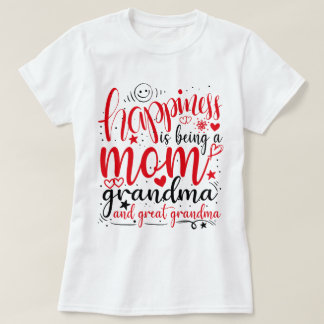 Camiseta Felicidade é ser mãe avó e bisavó