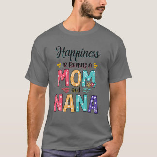 Camiseta Felicidade é ser mãe e mãe floral da Nana