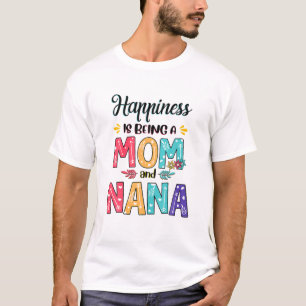 Camiseta Felicidade é ser mãe e mãe floral da Nana