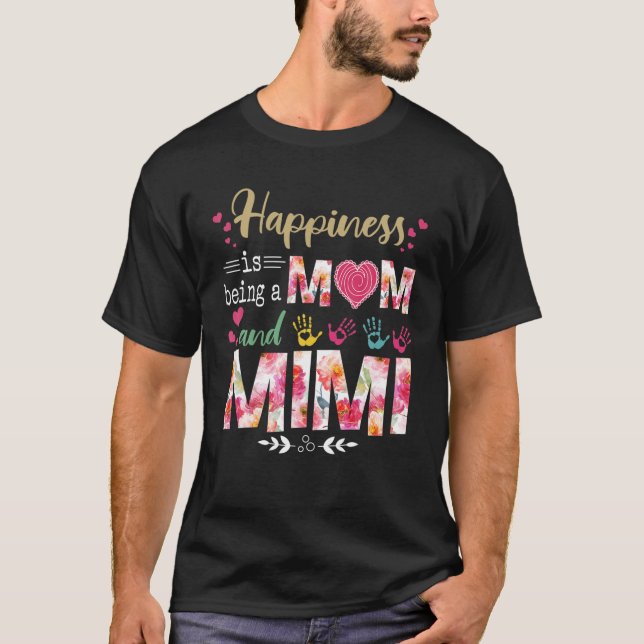 Camiseta Felicidade é ser mãe e mimi floreira mãe (Frente)