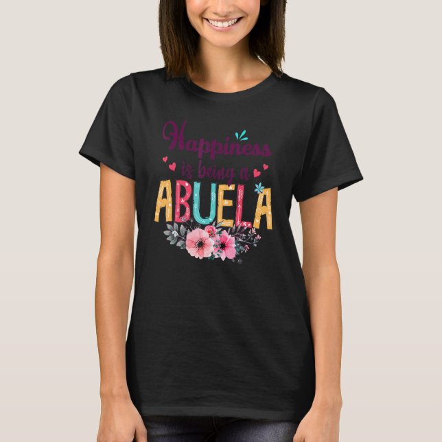 Camiseta Felicidade É Ser Uma Abuela Alguma Vez Mulher Deco (Frente)