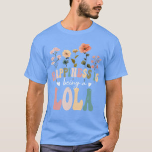 Camiseta Felicidade é Ser uma Lola Floral Design Lola Mothe