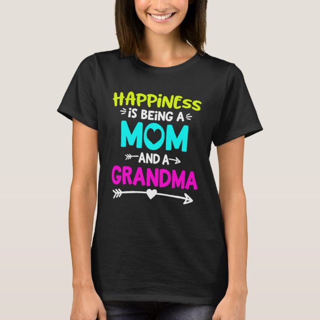Camiseta Felicidade é ser uma mamãe e uma avó (Frente)