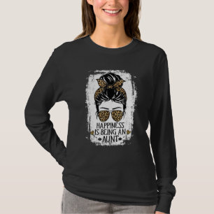 Camiseta Felicidade é Ser Uma Tia Mulheres Coque Desarrumad
