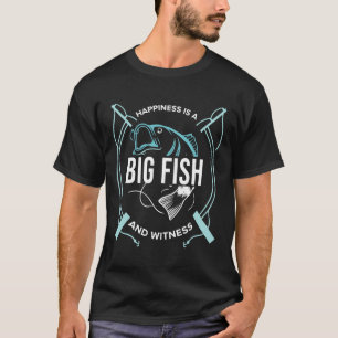 Camiseta Felicidade É Um Peixe Grande E Um Peixe De Testemu
