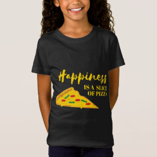 Camiseta Felicidade É Uma Fatia De Pizza