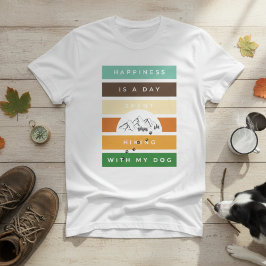 Camiseta Felicidade engraçada é um dia passado caminhando c