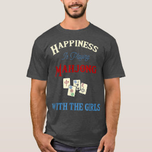 Camiseta Felicidade Está Brincando Com Mah Jong Com As Garo