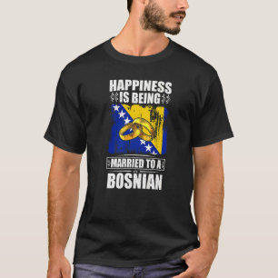 Camiseta Felicidade Está Sendo Casada Com Um Bósnio