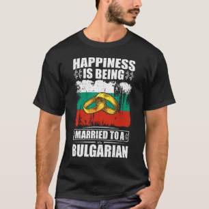 Camiseta Felicidade Está Sendo Casada Com Um Búlgaro