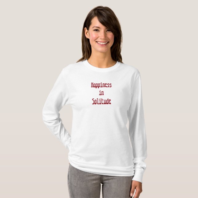 Camiseta Felicidade na Solidão (Frente Completa)