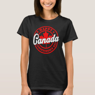 Camiseta Felicidade no Dia do Canadá Feliz Cartaz no Dia do
