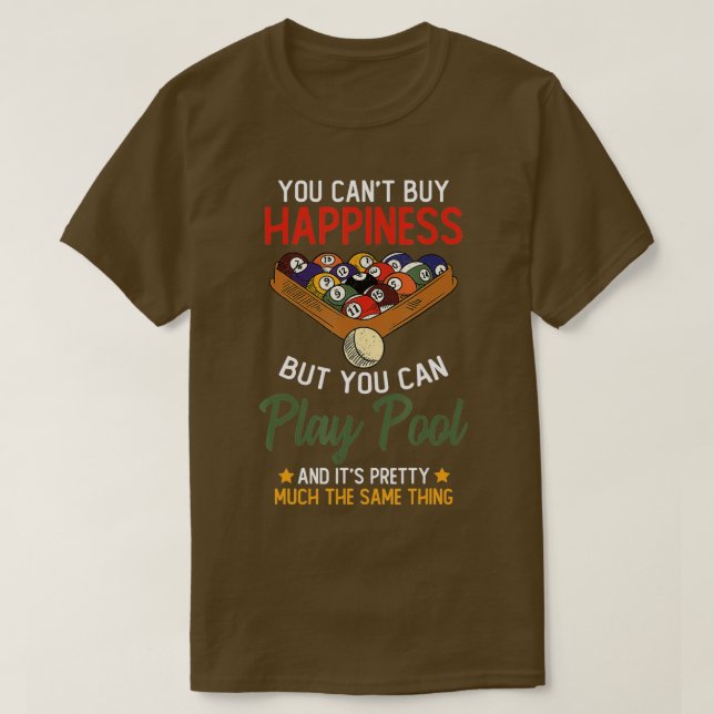 Camiseta Felicidade pode tocar bilhar (Frente do Design)