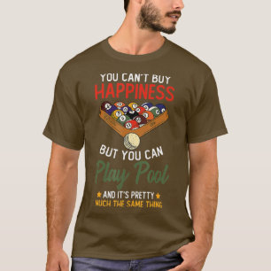 Camiseta Felicidade pode tocar bilhar