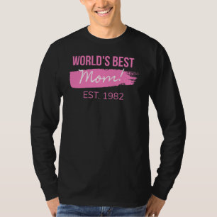 Camiseta Felicidades à mãe: Mundos Melhor Mãe EST. 1982 Tee
