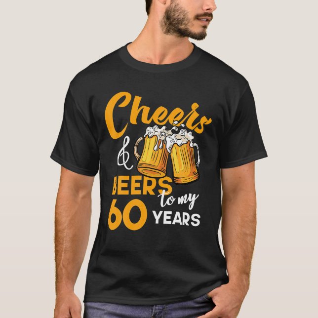 Camiseta Felicita Cervejas Ao Meu Aniversário De 60 Anos En (Frente)
