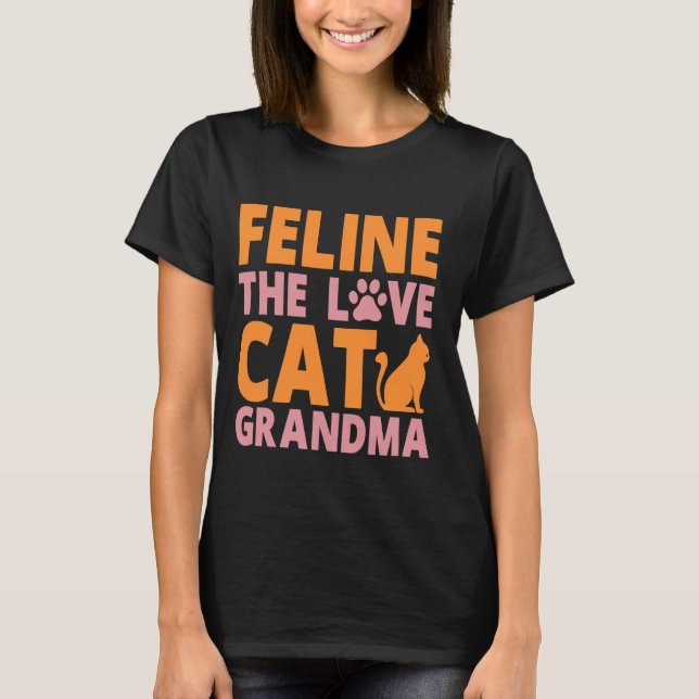 Camiseta Feline, a vovó do gato amor (Frente)