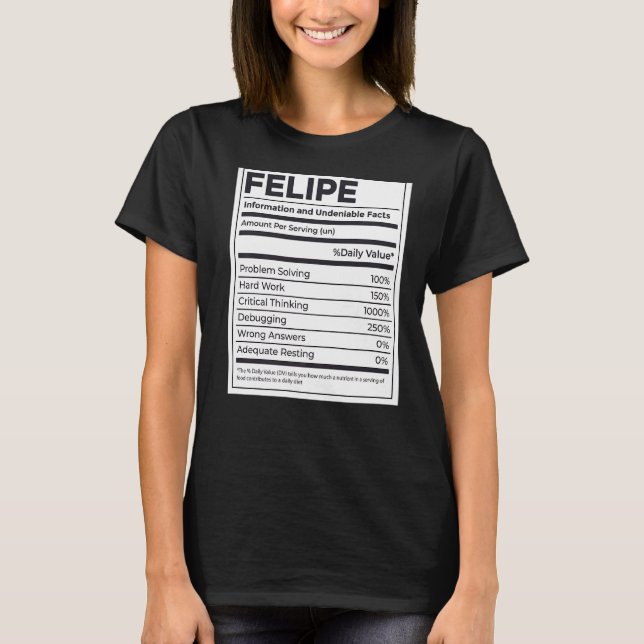 Camiseta Felipe Nutrition Information Problem Solving Duro (Frente)