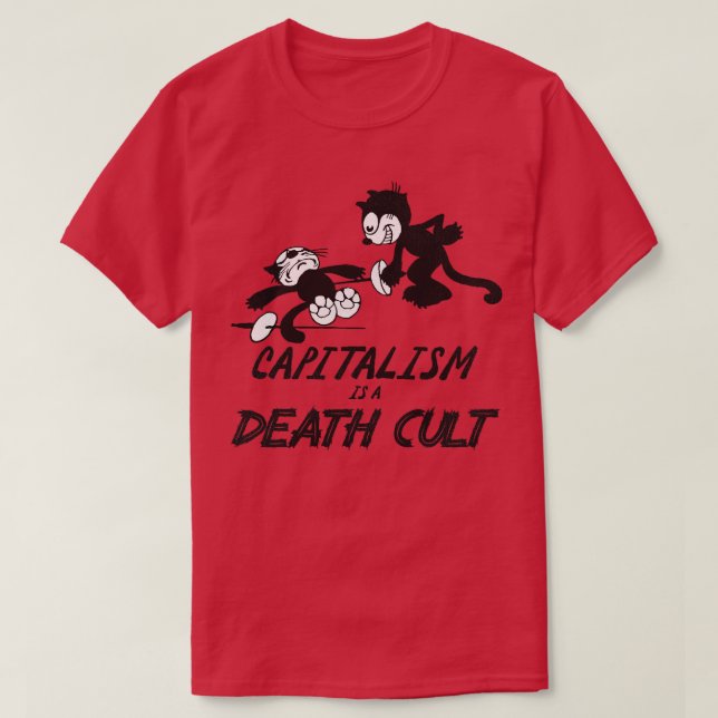Camiseta Felix o Capitalismo de Gato é um Culto da Morte (Frente do Design)