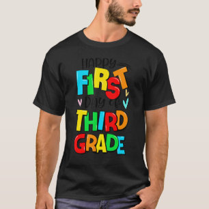 Camiseta Feliz 1º Dia Da rua Do 3º Ano De Volta Ao Sch