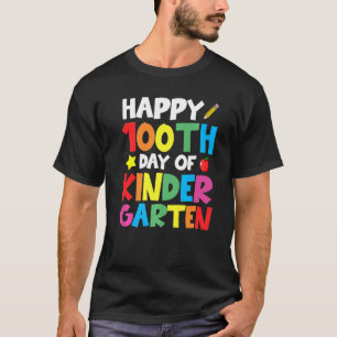 Camiseta Feliz 100º Dia da Celebração do Jardim de Infância