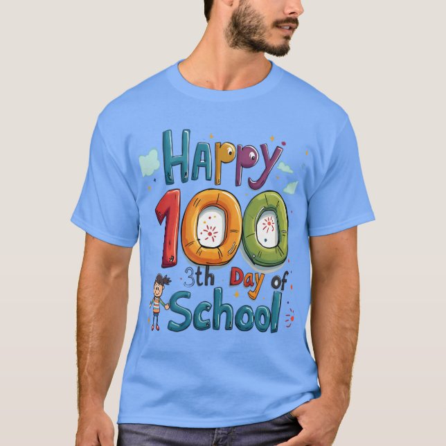 Camiseta feliz 100º dia da escola (Frente)