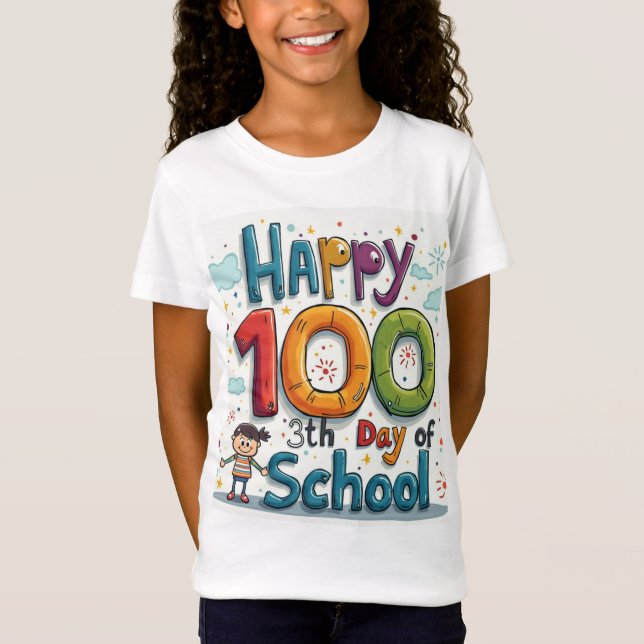 Camiseta Feliz 100º dia da escola (Frente)