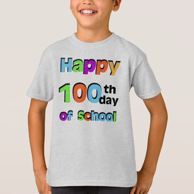 Camiseta Feliz 100º Dia da Escola (Frente)