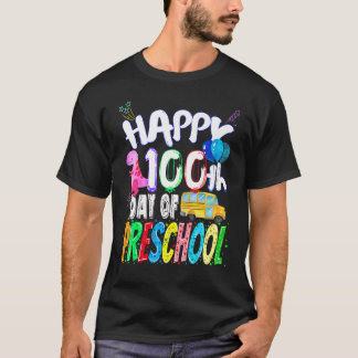 Camiseta Feliz 100º dia da escola, 100 dias de pré-escola T