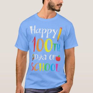 Camiseta Feliz 100º Dia Da Escola 100 Dias Mais Esperto
