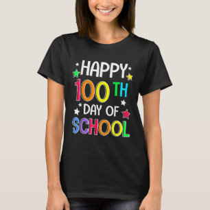 Camiseta Feliz 100º Dia Da Escola 100 Dias Mais Inteligente