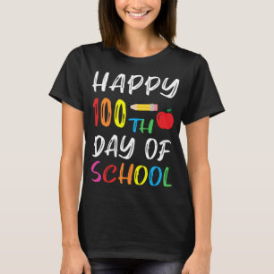 Camiseta Feliz 100º Dia da Escola Criança e Professora e Mã