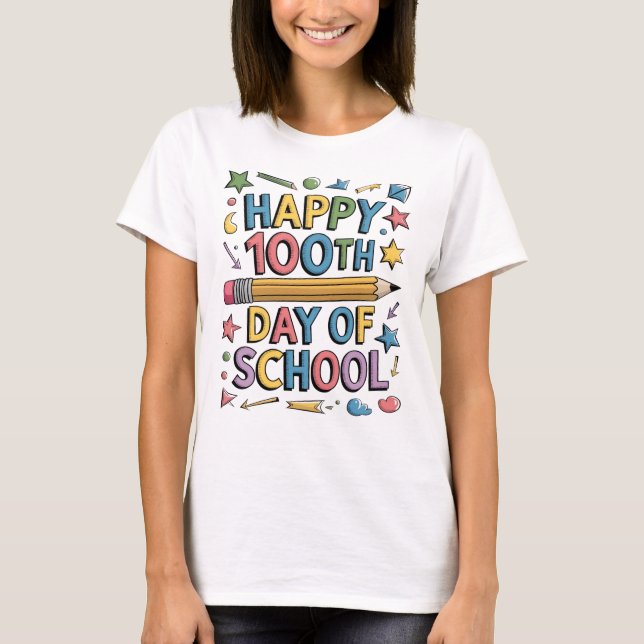 Camiseta Feliz 100º Dia da Escola para Professores, Mulhere (Frente)