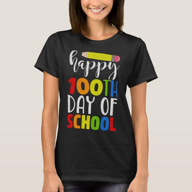 Camiseta Feliz 100º Dia da Escola para Professores ou Crian (Frente)