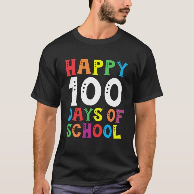 Camiseta Feliz 100º Dia da Faculdade Oferece 100 Dias de Pr (Frente)