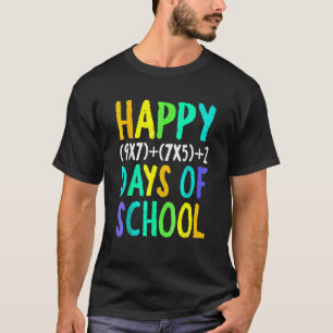 Camiseta Feliz 100º Dia Da Rua De Professores De Fórmula De
