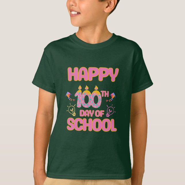 Camiseta Feliz 100º dia de aula  (Frente)