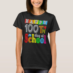 Camiseta Feliz 100º dia de aula professor aluno 100 dias